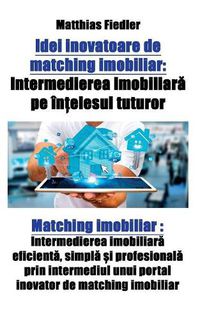 Cover image for Idei inovatoare de matching imobiliar