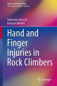 Cover image for Hand and Finger Injuries in Rock Climbers