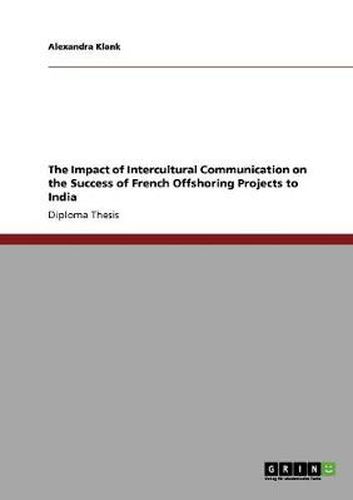 Cover image for The Impact of Intercultural Communication on the Success of French Offshoring Projects to India