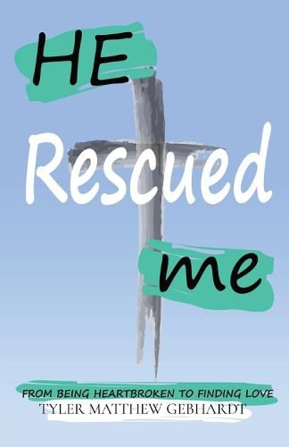 Cover image for He Rescued Me