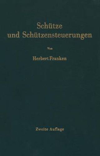 Schutze und Schutzensteuerungen