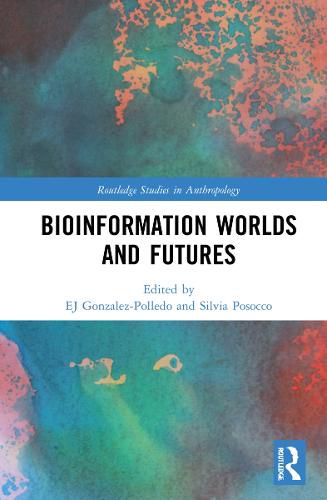 Cover image for Bioinformation Worlds and Futures