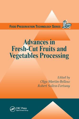 Cover image for Advances in Fresh-Cut Fruits and Vegetables Processing