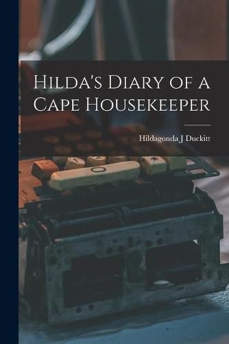 Cover image for Hilda's Diary of a Cape Housekeeper