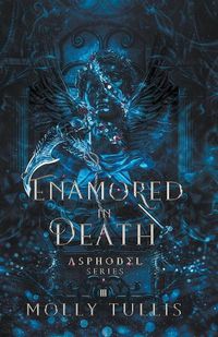 Cover image for Enamored in Death