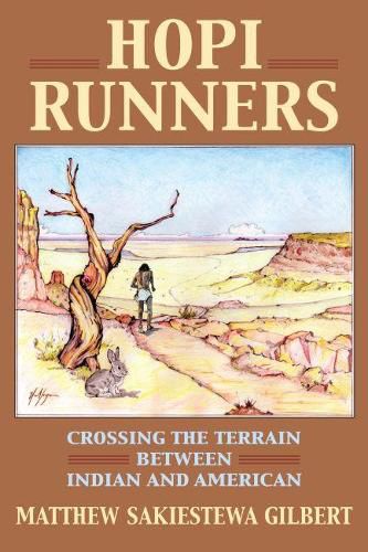 Hopi Runners: Crossing the Terrain between Indian and American