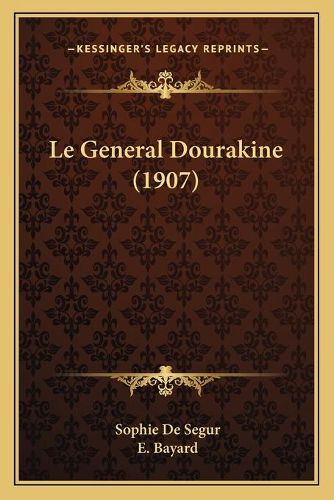 Le General Dourakine (1907)