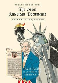 Cover image for The Great American Documents: Volume II: 1831-1900