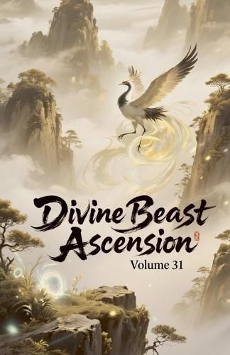 Cover image for Divine Beast Ascension, Volume 31