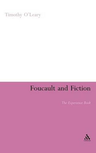 Cover image for Foucault and Fiction: The Experience Book