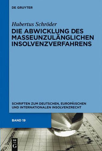 Cover image for Die Abwicklung des masseunzulanglichen Insolvenzverfahrens