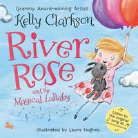 Cover image for River Rose and the Magical Lullaby