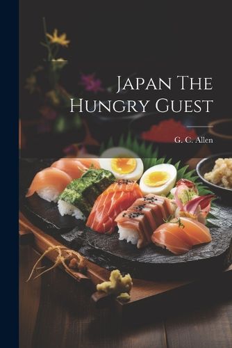 Cover image for Japan The Hungry Guest