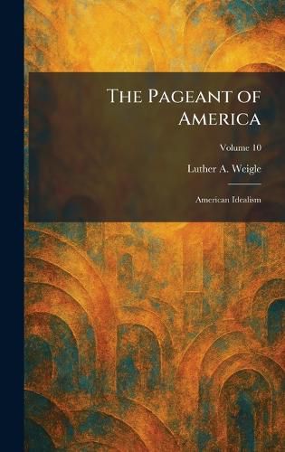 Cover image for The Pageant of America