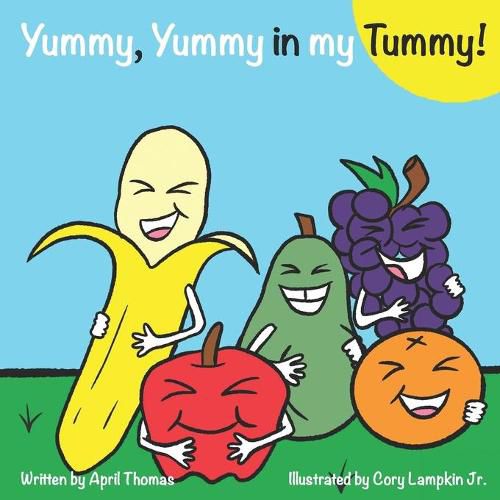 Cover image for Yummy, Yummy in my Tummy!