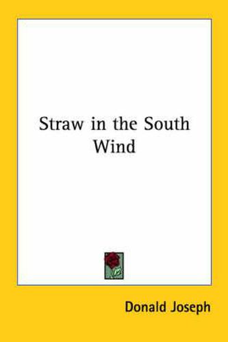 Cover image for Straw in the South Wind