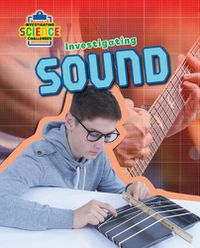 Cover image for Investigating Sound