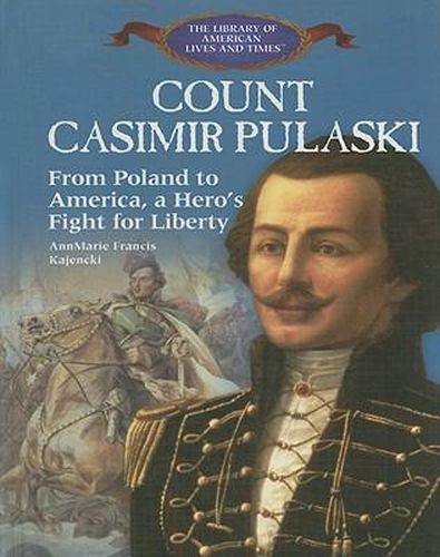 Count Casimir Pulaski