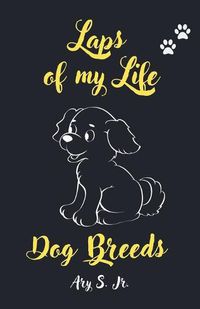 Cover image for Laps of my Life Dog Breeds