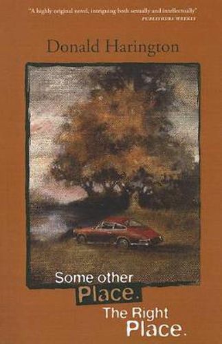 Cover image for Some Other Place. The Right Place.
