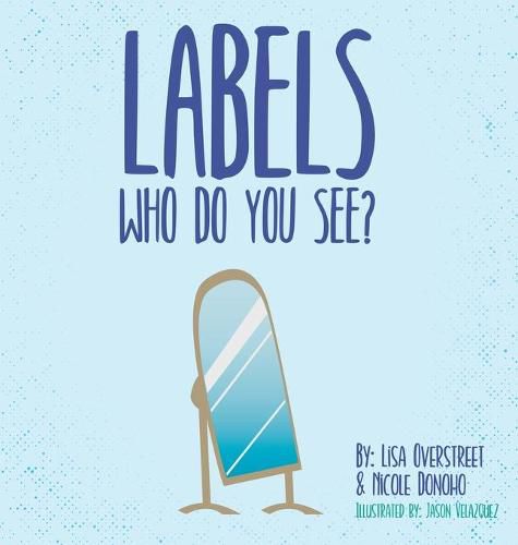 Labels: Who Do You See?
