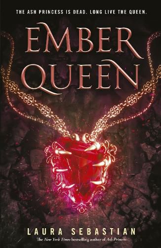 Ember Queen: Ash Princess Book 3