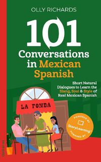 Cover image for 101 Conversations in Mexican Spanish