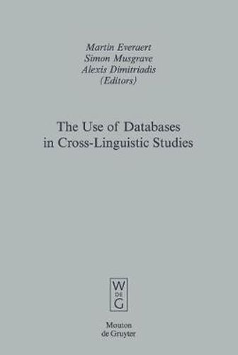Cover image for The Use of Databases in Cross-Linguistic Studies