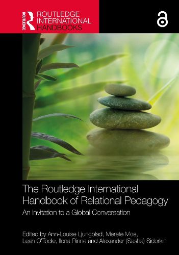 Cover image for The Routledge International Handbook of Relational Pedagogy