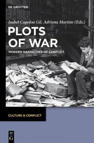 Cover image for Plots of War: Modern Narratives of Conflict