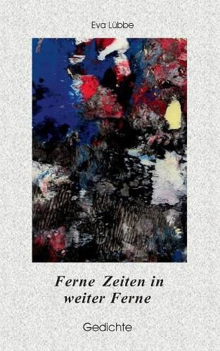 Cover image for Ferne Zeiten in weiter Ferne