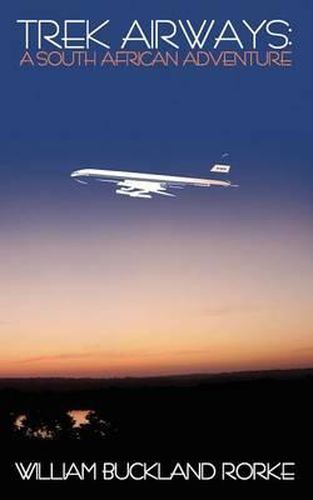 Cover image for Trek Airways: A South African Adventure