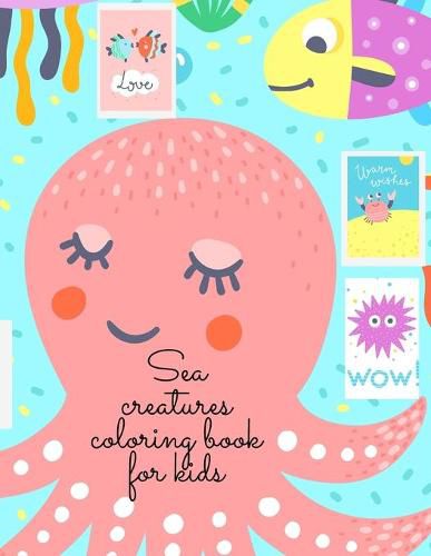Cover image for Sea creatures coloring book for kids