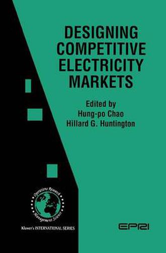 Cover image for Designing Competitive Electricity Markets