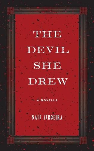 Cover image for The Devil She Drew: A Novella