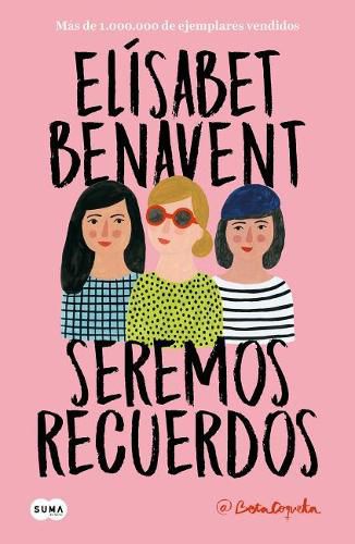 Cover image for Seremos recuerdos / We Will Become Memories