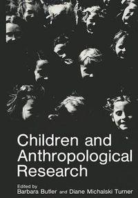 Cover image for Children and Anthropological Research