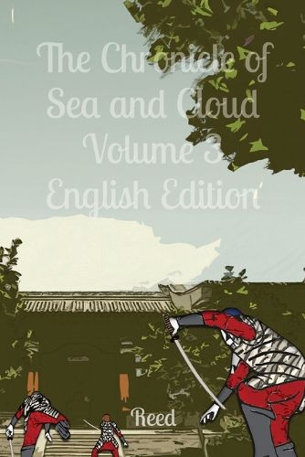 Cover image for The Chronicle of Sea and Cloud Volume 3 English Edition