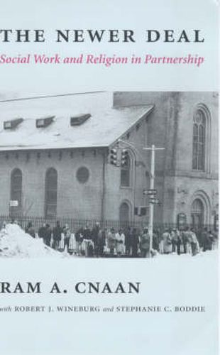 Cover image for The Newer Deal: Social Work and Religion in Partnership