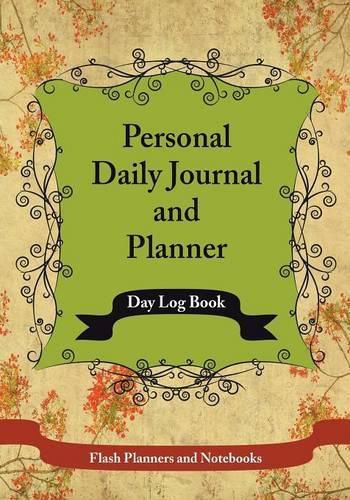Cover image for Personal Daily Journal and Planner - Day Log Book