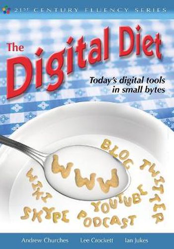 Cover image for The Digital Diet: Today's Digital Tools in Small Bytes