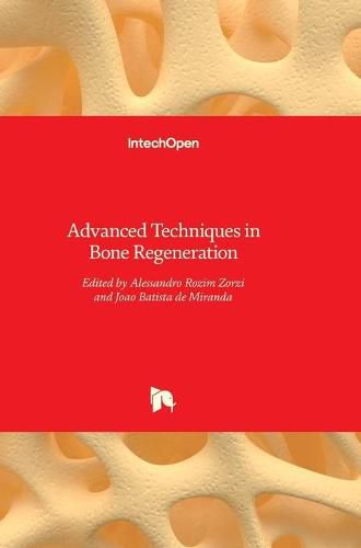 Cover image for Advanced Techniques in Bone Regeneration