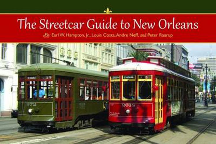 Streetcar Guide to New Orleans, The