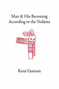 Cover image for Man and His Becoming According to the Vedanta