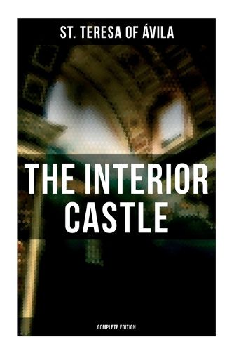 Cover image for The Interior Castle (Complete Edition)