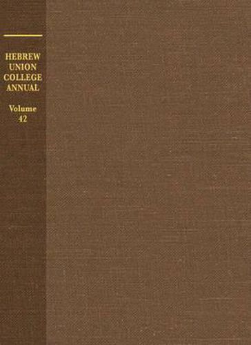 Hebrew Union College Annual Volume 42