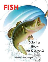 Cover image for Fish Coloring Book for Kids vol.2