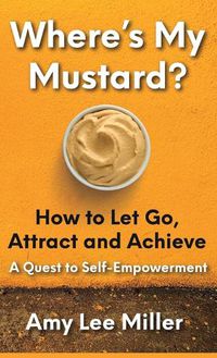 Cover image for Where's My Mustard?