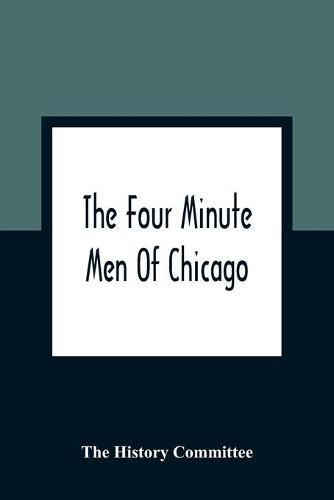 Cover image for The Four Minute Men Of Chicago