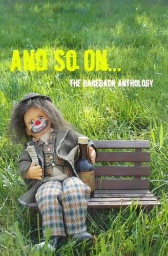 Cover image for And So On...The BareBack Anthology